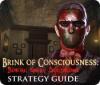 Brink of Consciousness: Dorian Gray Syndrome Strategy Guide gra