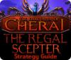 The Dark Hills of Cherai: The Regal Scepter Strategy Guide gra