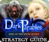 Dark Parables: Rise of the Snow Queen Strategy Guide gra