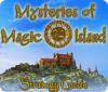 Mysteries of Magic Island Strategy Guide gra