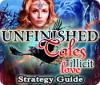 Unfinished Tales: Illicit Love Strategy Guide gra